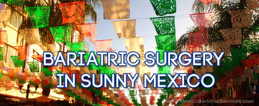 Weight-loss Surgery in Mexico